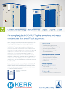 KERR BEKOSPLIT Condensate Technology